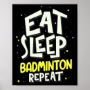Suche nach eat sleep poster Badminton