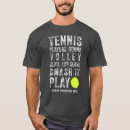 Suche nach tennisliebhaber tshirts Für ihn