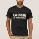 Suche nach wie bescheiden ich bin tshirts Fantastisch