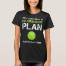 Suche nach lustiges tennis tshirts Spielen