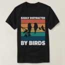 Suche nach vogel redewendungen tshirts Vogelbeobachter