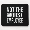 Suche nach lustige für mitarbeiter mousepads Sarkastisch