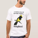 Suche nach singvögel tshirts Vogel
