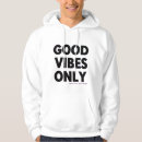 Suche nach good vibes only kleidung Nur