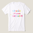 Suche nach fließend tshirts Ich spreche fließend sarkasmus