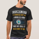 Suche nach kosmologie tshirts Physik