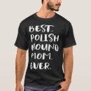 Suche nach polnische mutter tshirts Beste