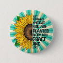 Suche nach sonnenblumen buttons Inspirierendes zitat