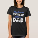 Suche nach twirler tshirts Vater