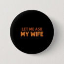Suche nach lustige frauen buttons Spaß