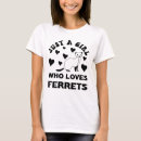 Suche nach niedliches frettchen tshirts Hausferde