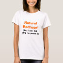 Suche nach redhead tshirts Spaß