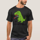 Suche nach unaufhaltsam tshirts T rex