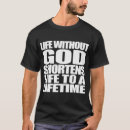 Suche nach leben oder tod tshirts Gott