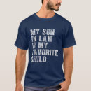 Suche nach schwiegersohn tshirts Vatertag