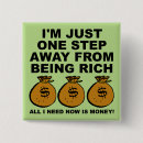 Suche nach geld buttons Lustig