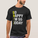 Suche nach fünfundfünfzig tshirts Geburtstag
