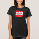 Suche nach axel tshirts Personalisiert