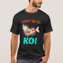 Suche nach koi fischteich tshirts Fischer