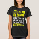 Suche nach warnung tshirts Rentner