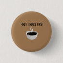 Suche nach kaffeepause buttons Kaffeeliebhaber