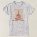 Suche nach buddha zitate tshirts Dutzend