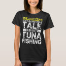 Suche nach thunfisch tshirts Reden