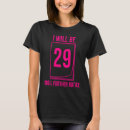 Suche nach 29 geburtstag tshirts Witz