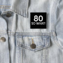 Suche nach lustiger 80 geburtstag buttons 80 jahre alt