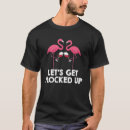 Suche nach lustiger flamingo tshirts Vogel