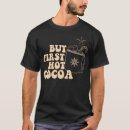 Suche nach heiße schokolade tshirts Geburtstag