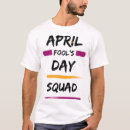 Suche nach aprilscherze tshirts Prank