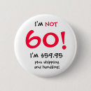 Suche nach 60 jahre buttons Geburtstagsfeier