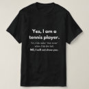 Suche nach tennis spaß tshirts Tennisspieler