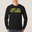 Suche nach falten tshirts Sarkastisch