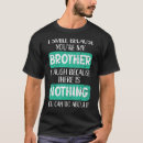 Suche nach bester bruder tshirts Bh