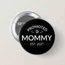 Suche nach neue mama buttons Mother to be