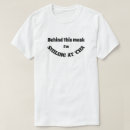 Suche nach maske tshirts Zitat