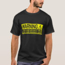 Suche nach warnzeichen tshirts Geburtstag