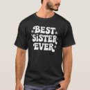 Suche nach beste schwester tshirts Untersuchung