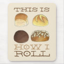 Suche nach rolle mousepads Brot