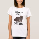 Suche nach lustige otter tshirts Für sie