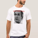 Suche nach anti bush tshirts Spaß