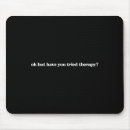 Suche nach therapie mousepads Gesundheit