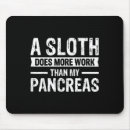 Suche nach faultier mousepads Arbeit