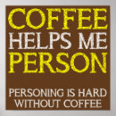 Suche nach lustiger kaffee poster Lustige zitate