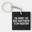 Suche nach barkeeper schlüsselanhänger Sarkastisch