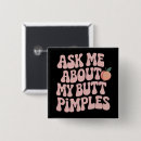 Suche nach hintern buttons Lustig