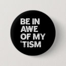 Suche nach lustiger autismus buttons Behinderung