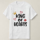 Suche nach könig der herzen tshirts Liebe